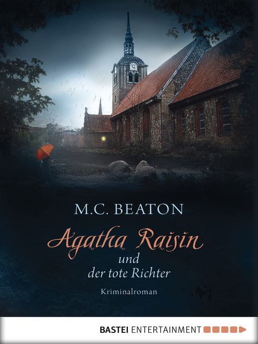 Title details for Agatha Raisin und der tote Richter by M. C. Beaton - Available